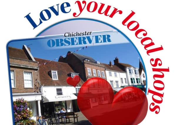 Tell us which shops you love in Chichester by emailing news@chiobserver.co.uk