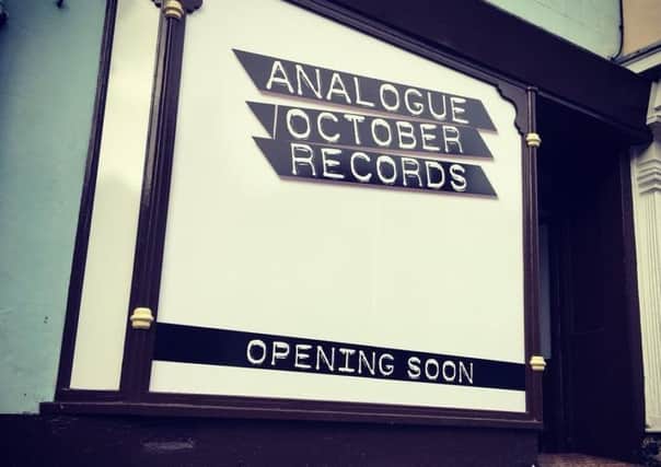 Analogue October Records will open in South Street on Monday, October 13